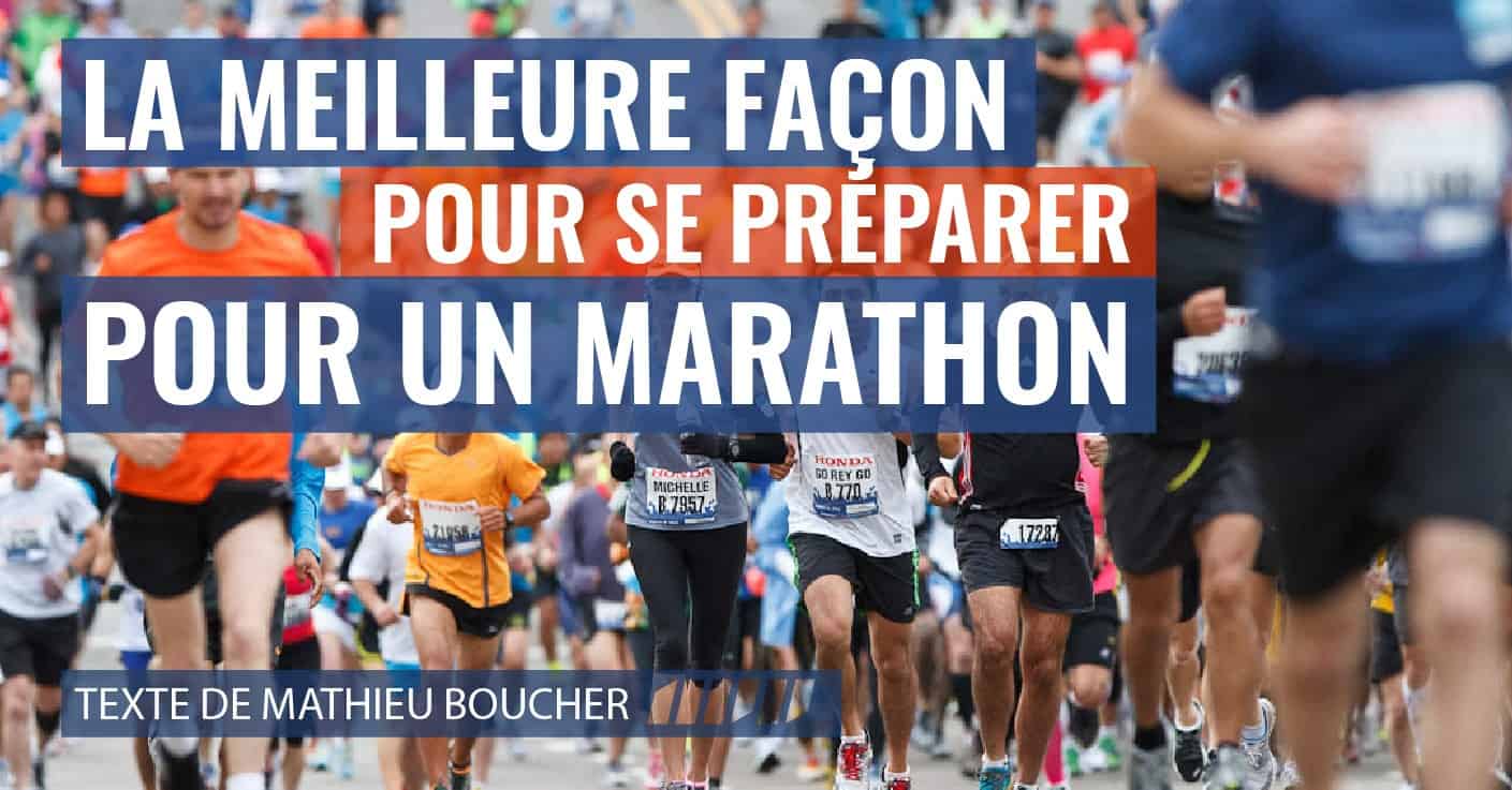 La meilleure façon pour se préparer à un marathon Défis